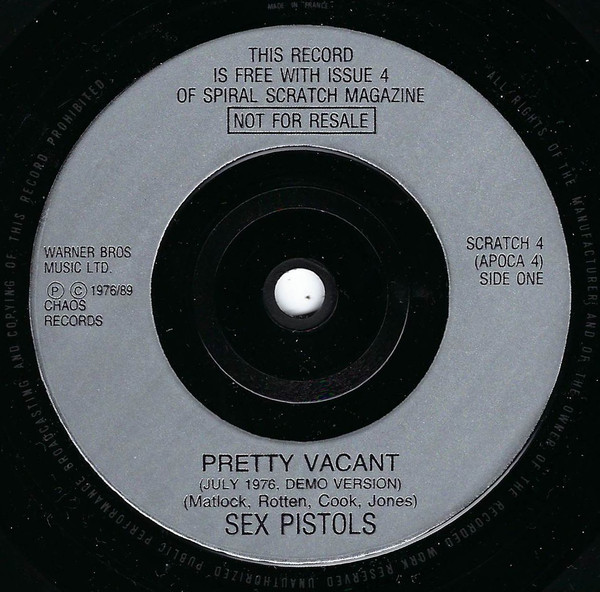 Pretty Vacant / I Wanna Be Me