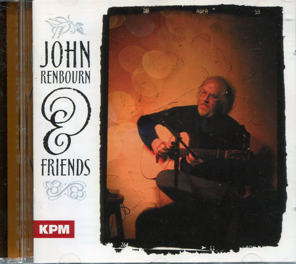 John Renbourn & Friends 