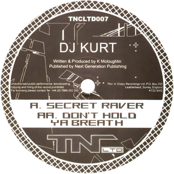 Secret Raver / Don't Hold Ya Breath