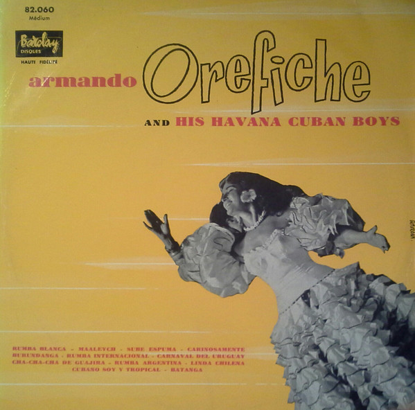 Armando Orefiche And His Havana Cuban Boys