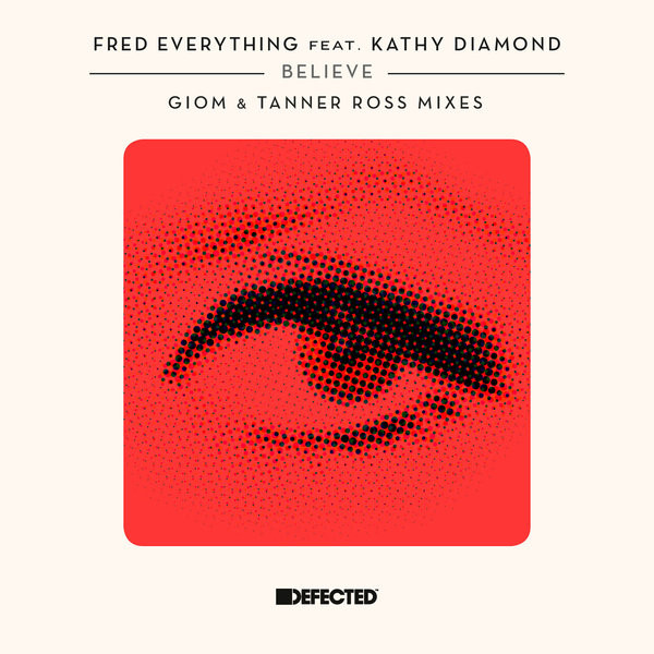 Believe (Giom & Tanner Ross Mixes)