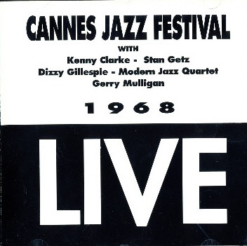 Cannes Jazz Festival 1968 Live
