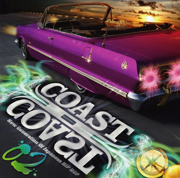 Coast II Coast 02 -New Generation Of Japanese Hip Hop-