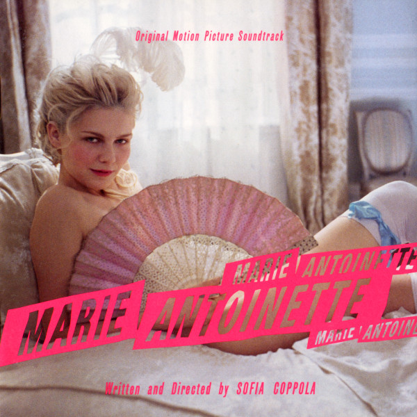 Marie Antoinette (Original Motion Picture Soundtrack)