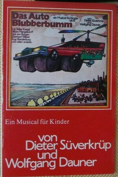 Das Auto Blubberbumm - Ein Musical Für Kinder