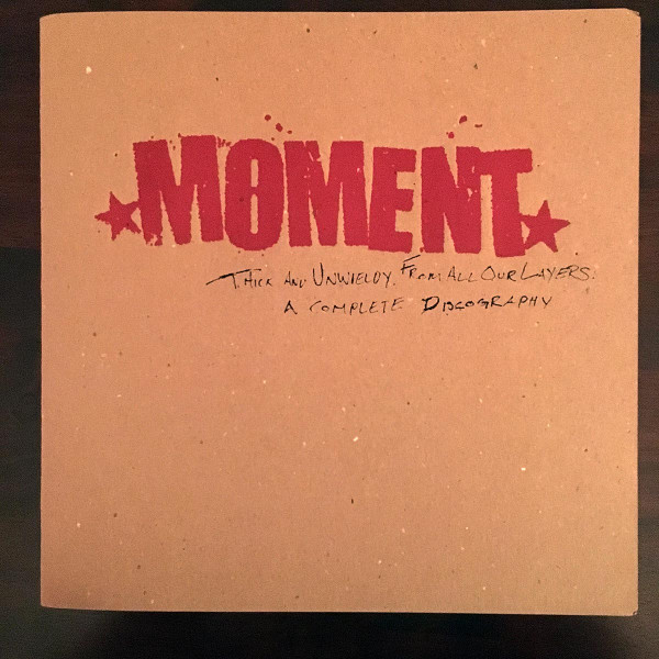 Thick And Unwieldy From All Our Layers: A Complete Discography