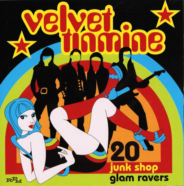 Velvet Tinmine (20 Junk Shop Glam Ravers)