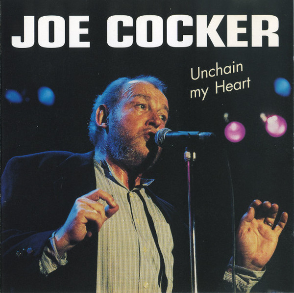 Unchain My Heart