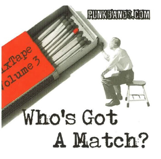 Who's Got A Match? (Mixtape Volume 3)