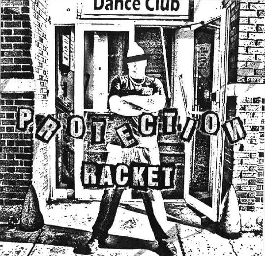 Protection Racket