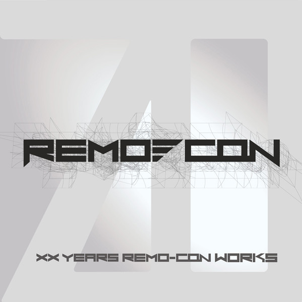 XX Years -Remo-Con Works-