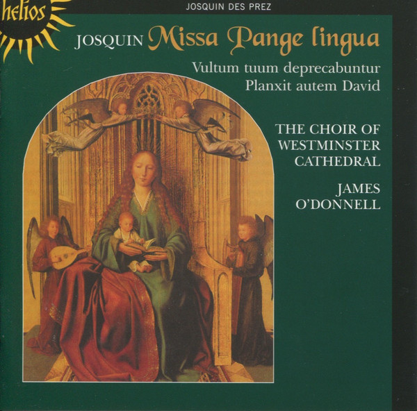 Missa Pange Lingua / Vultum Tuum Deprecabuntur / Planxit Autem David
