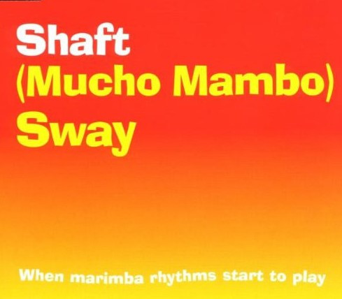 (Mucho Mambo) Sway