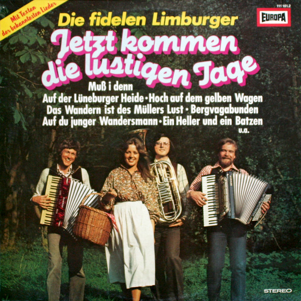 Jetzt Kommen Die Lustigen Tage