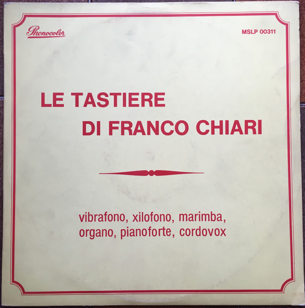 Le Tastiere Di Franco Chiari 