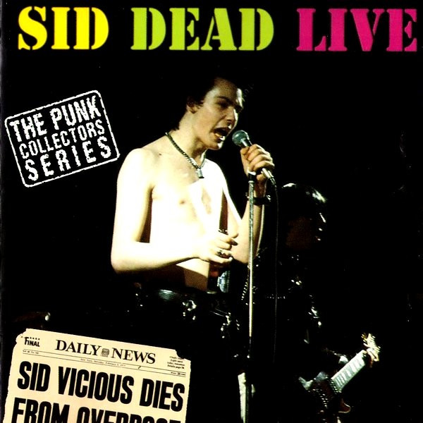 Sid Dead Live