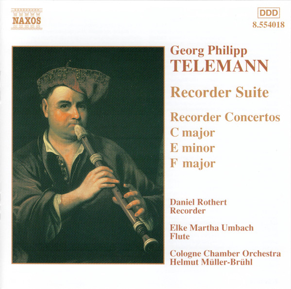 Recorder Suite / Recorder Concertos (C Major / E Minor / F Major)