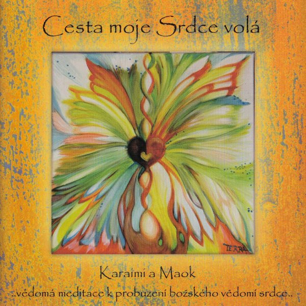 Cesta Moje Srdce Volá