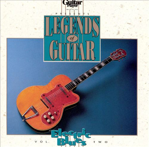 Guitar Player Presents Legends Of Guitar - Electric Blues, Vol. 2