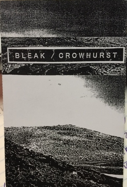 Bleak / Crowhurst