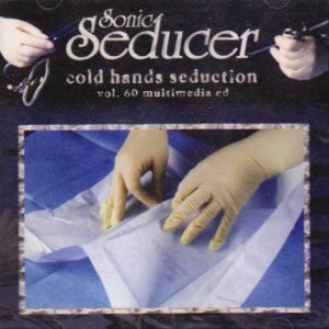 Sonic Seducer Cold Hands Seduction Vol. 60