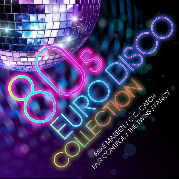 80s Euro Disco Collection