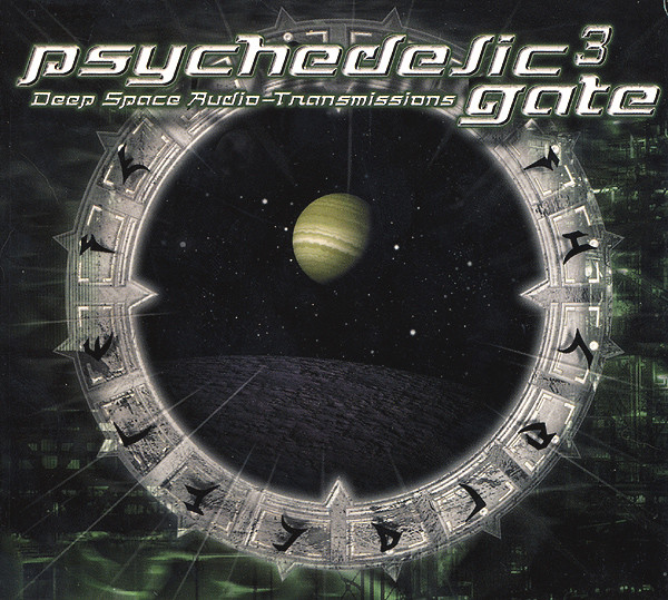 Psychedelic Gate 3 - Deep Space Audio-Transmissions