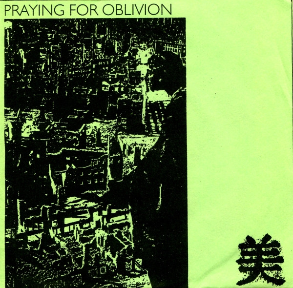 Praying For Oblivion / Outermost