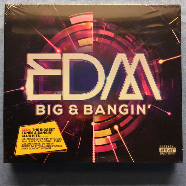 EDM Big & Bangin'
