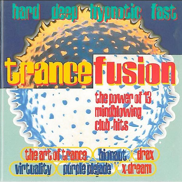 Trancefusion Volume One