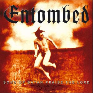 Sons Of Satan Praise The Lord