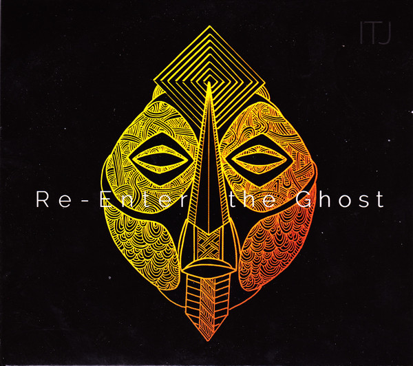Re-Enter The Ghost