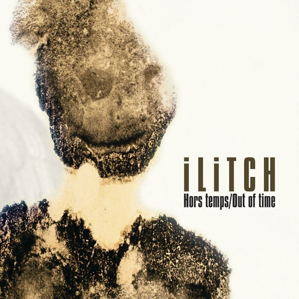 Hors Temps / Out Of Time