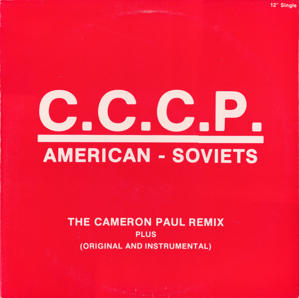American - Soviets (The Cameron Paul Remix)