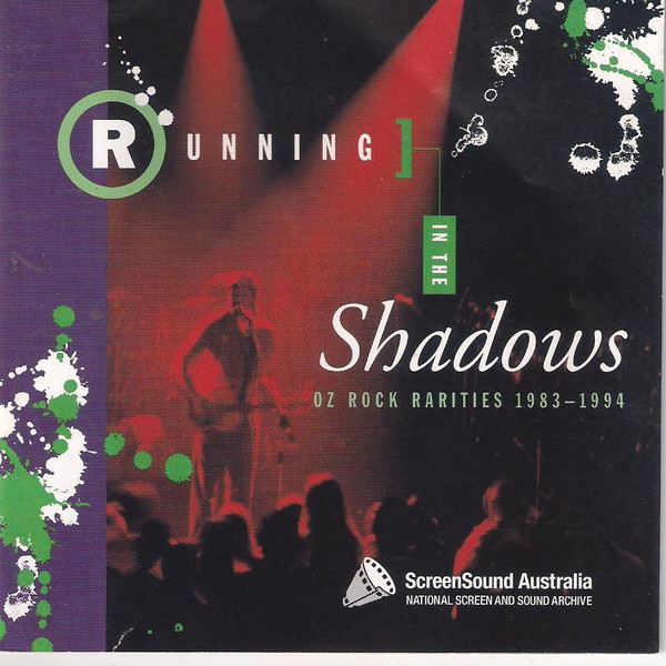 Running In The Shadows (Oz Rock Rarities 1983 - 1994)