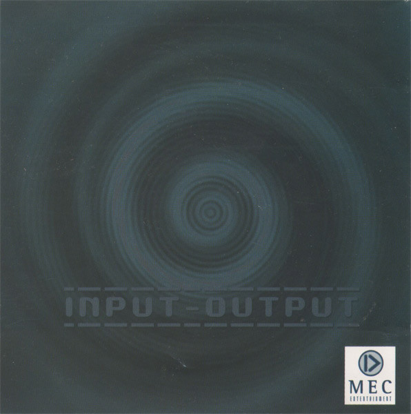 Input - Output