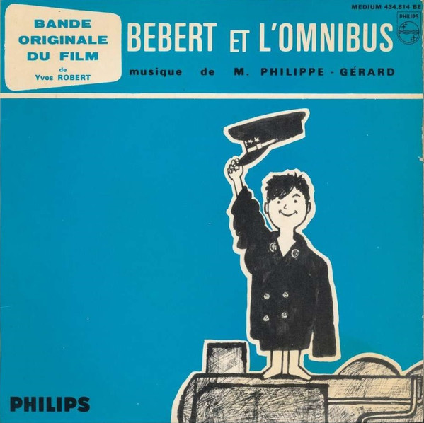 Bébert Et L'omnibus (Bande Originale Du Film)