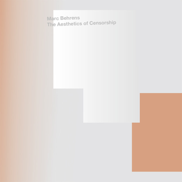 The Aesthetics Of Censorship