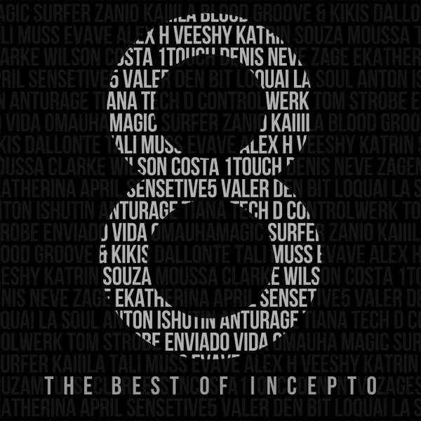 The Best Of Incepto 8