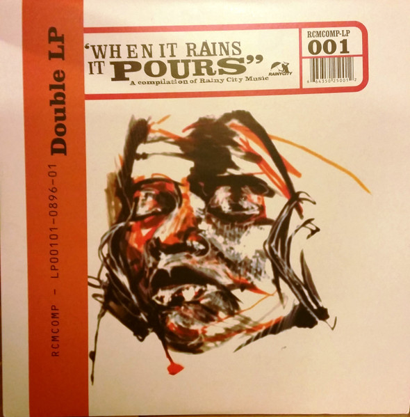 When It Rains It Pours (A Compilation Of Rainy City Music)