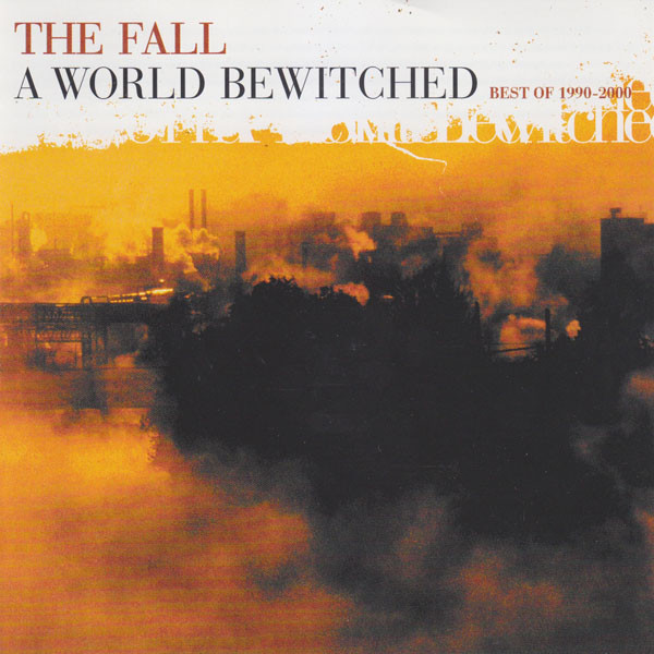 A World Bewitched: Best Of 1990-2000