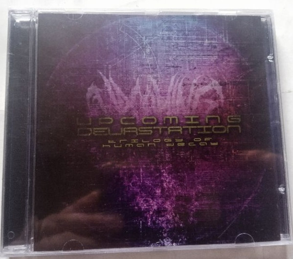 Trilogy Of Human Decay