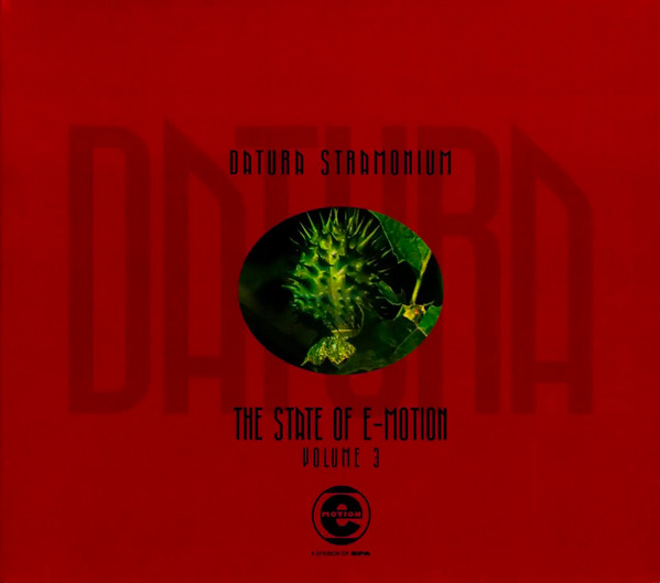 The State Of E-Motion Volume 3 - Datura Stramonium