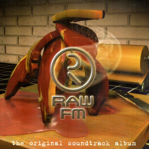 Raw FM - The Original Soundtrack