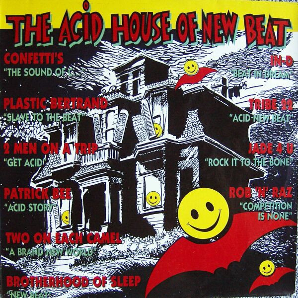 The Acid House Of New Beat