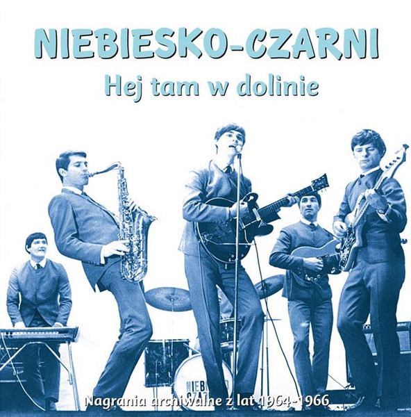 Hej Tam W Dolinie (Nagrania Archiwalne Z Lat 1964-1966)