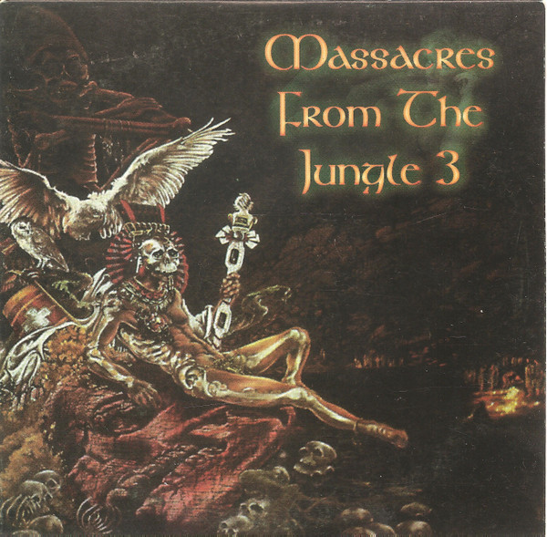 Massacres From The Jungle 3