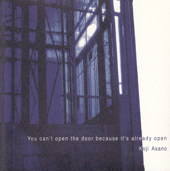 You Can't Open The Door Because It's Already Open
