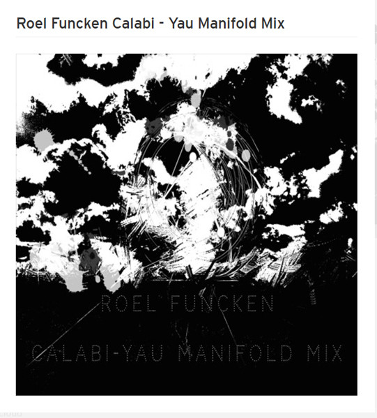Calabi - Yau Manifold Mix