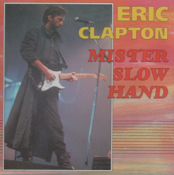 Mister Slowhand